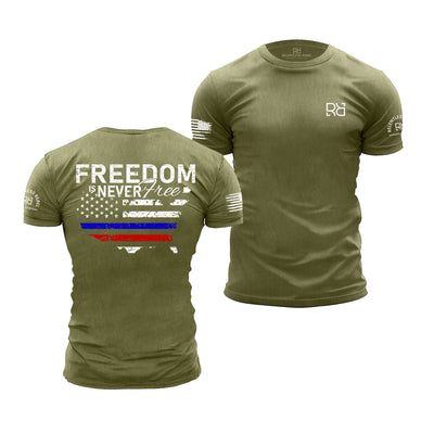 Military Green Men's Freedom Is Never Free Back Design Tee
