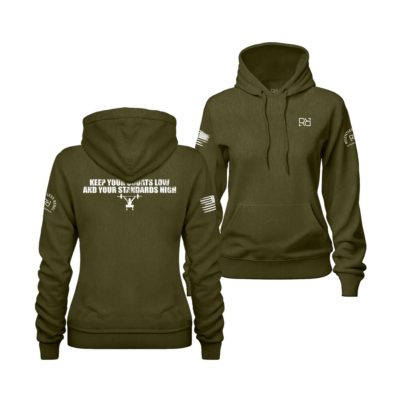 Military Green Women's Keep Your Squats Low and Your Standards High Back Design Hoodie