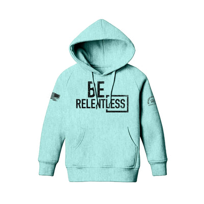 Mint Youth Be Relentless Front Design Hoodie