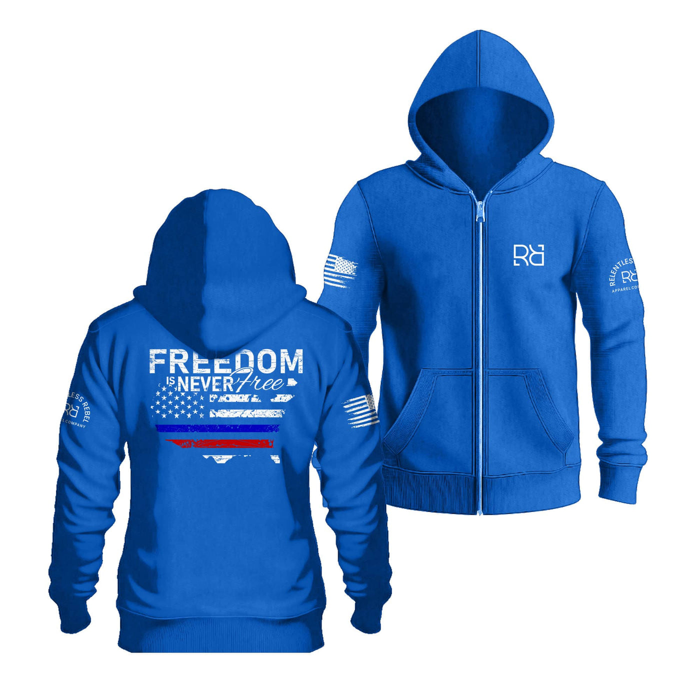 True Royal Freedom Is Never Free Back Design Zip Up Hoodie