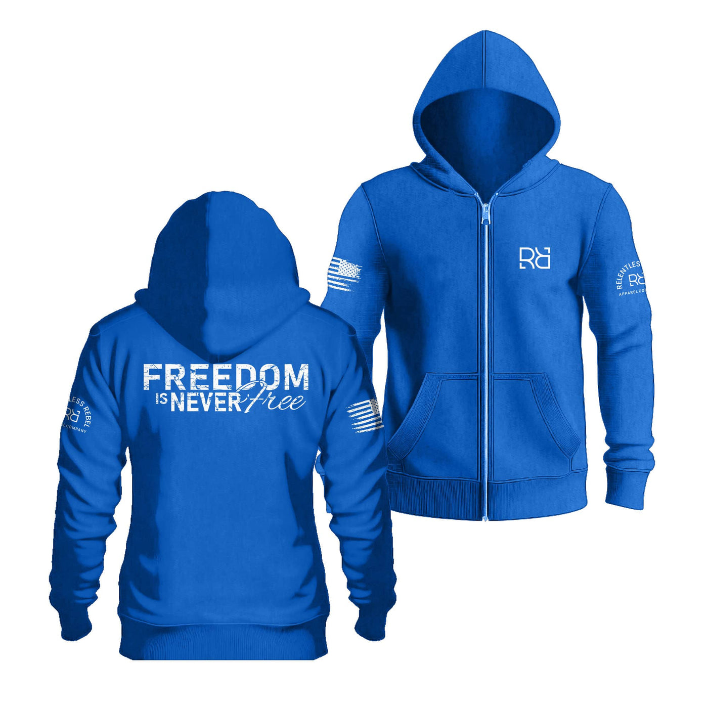 True Royal Freedom Is Never Free Back Design Zip Up Hoodie