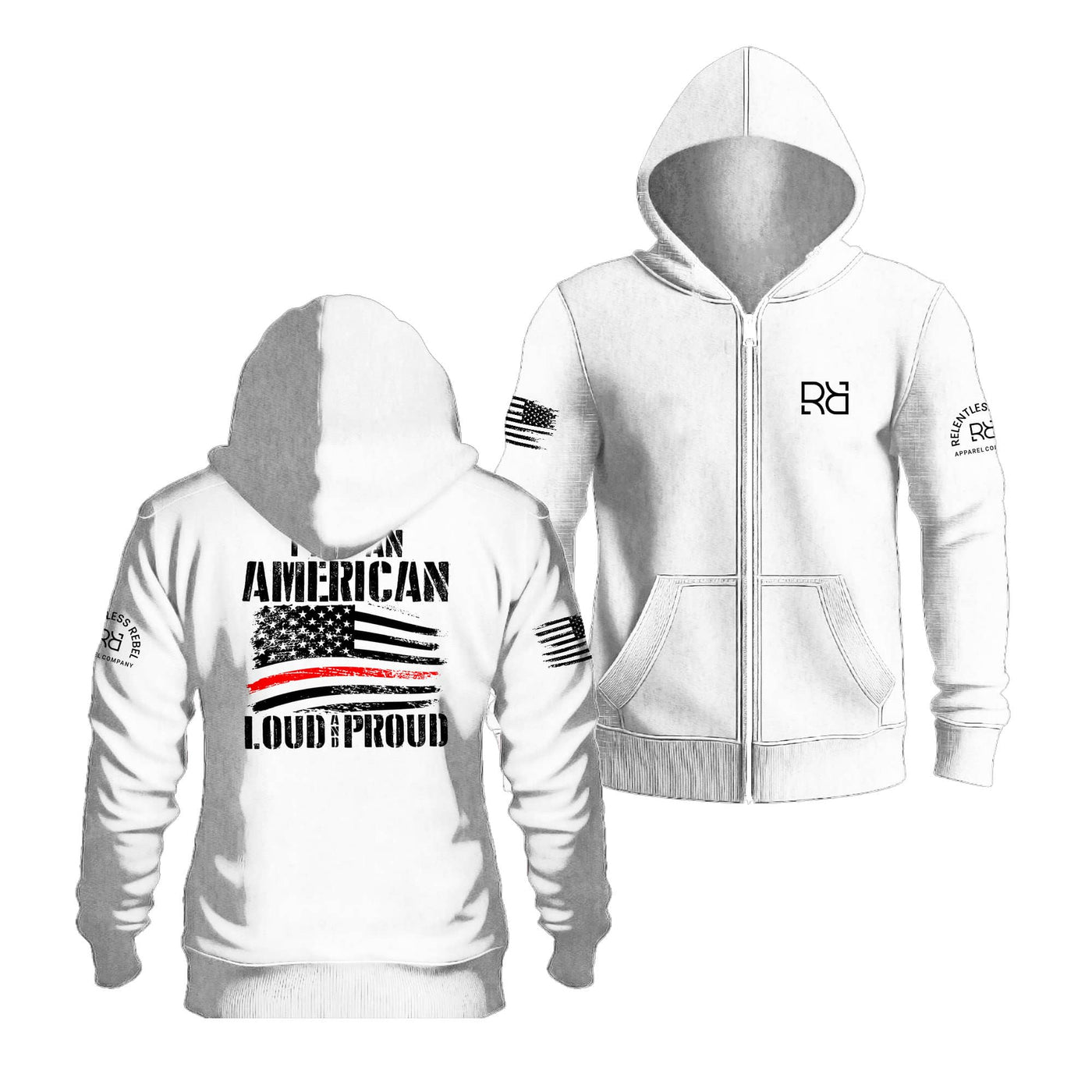 Relentless White I Am An American Loud and Proud Back Design Zip Up Hoodie