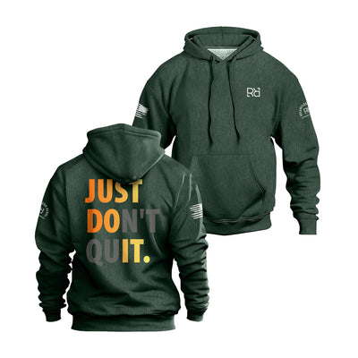 Military Green Men's Just Don't Quit Back Design Hoodie
