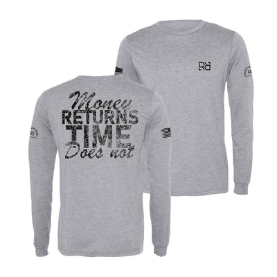 Athletic Grey Money Returns Time Does Not Men's Long Sleeve