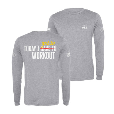 Athletic Grey Today I Get To Workout Men's Long Sleeve