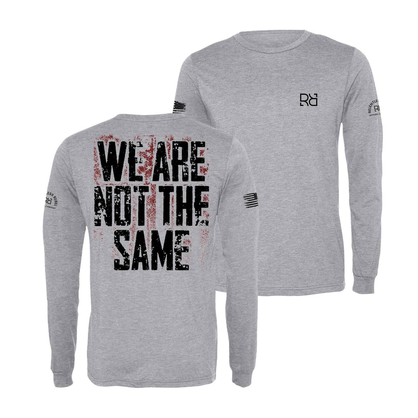 Athletic Grey We Are Not The Same Long Sleeve Shirt