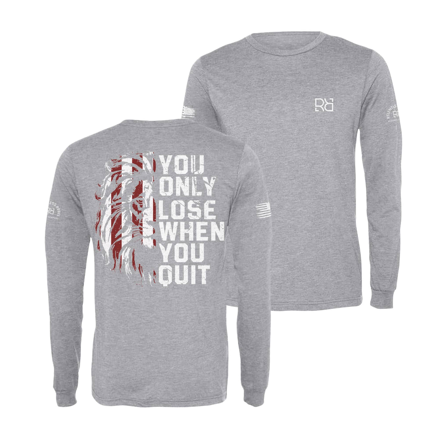 Athletic Heather You Only Lose When You Quit Men's Long Sleeve