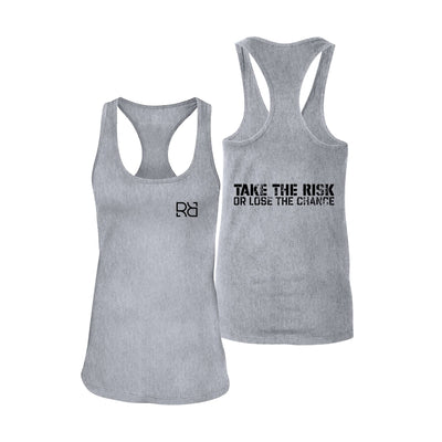 Athletic Heather Take the Risk or Lose the Chance Women's Racerback Tank Top