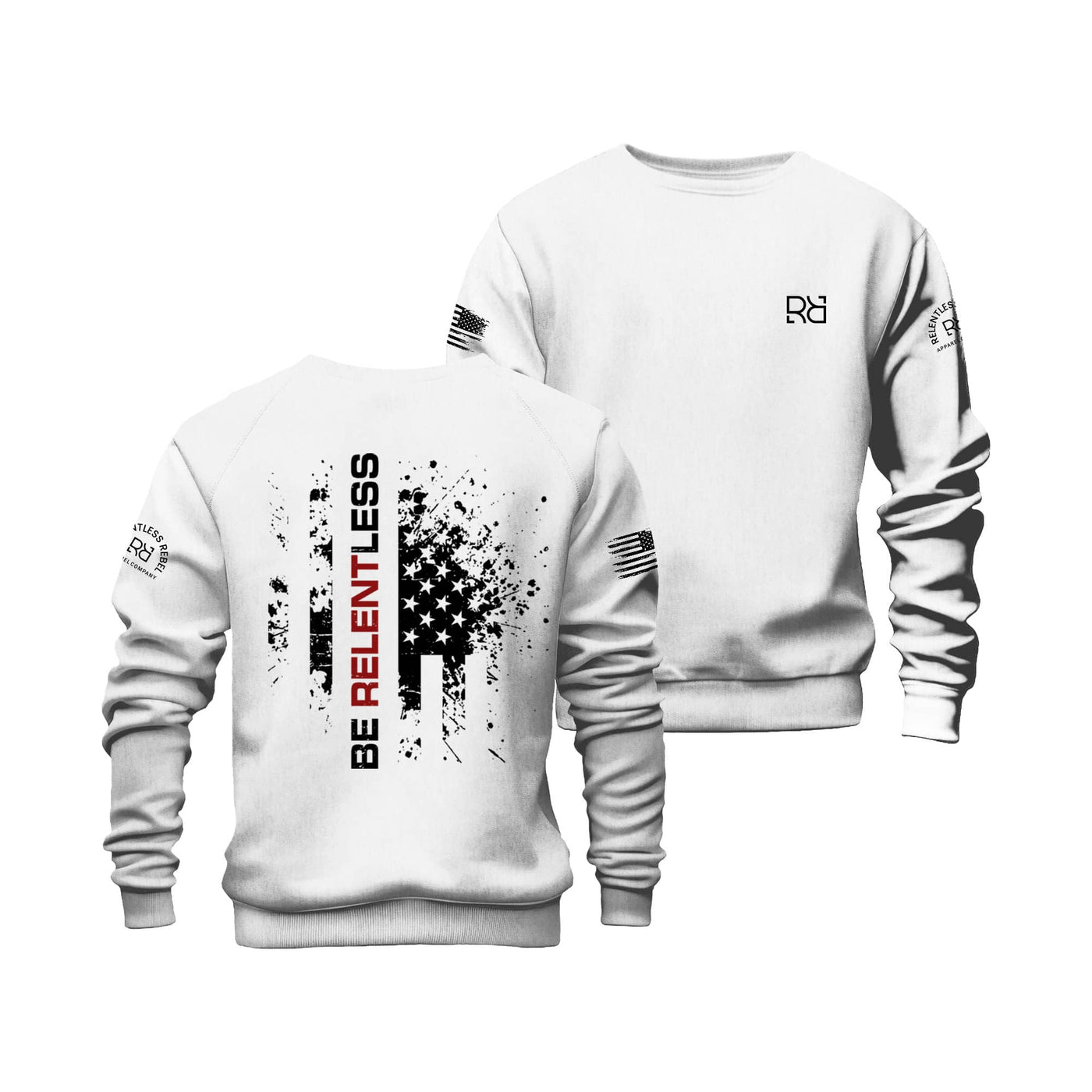 Relentless White Be Relentless Back Design Sweatshirt