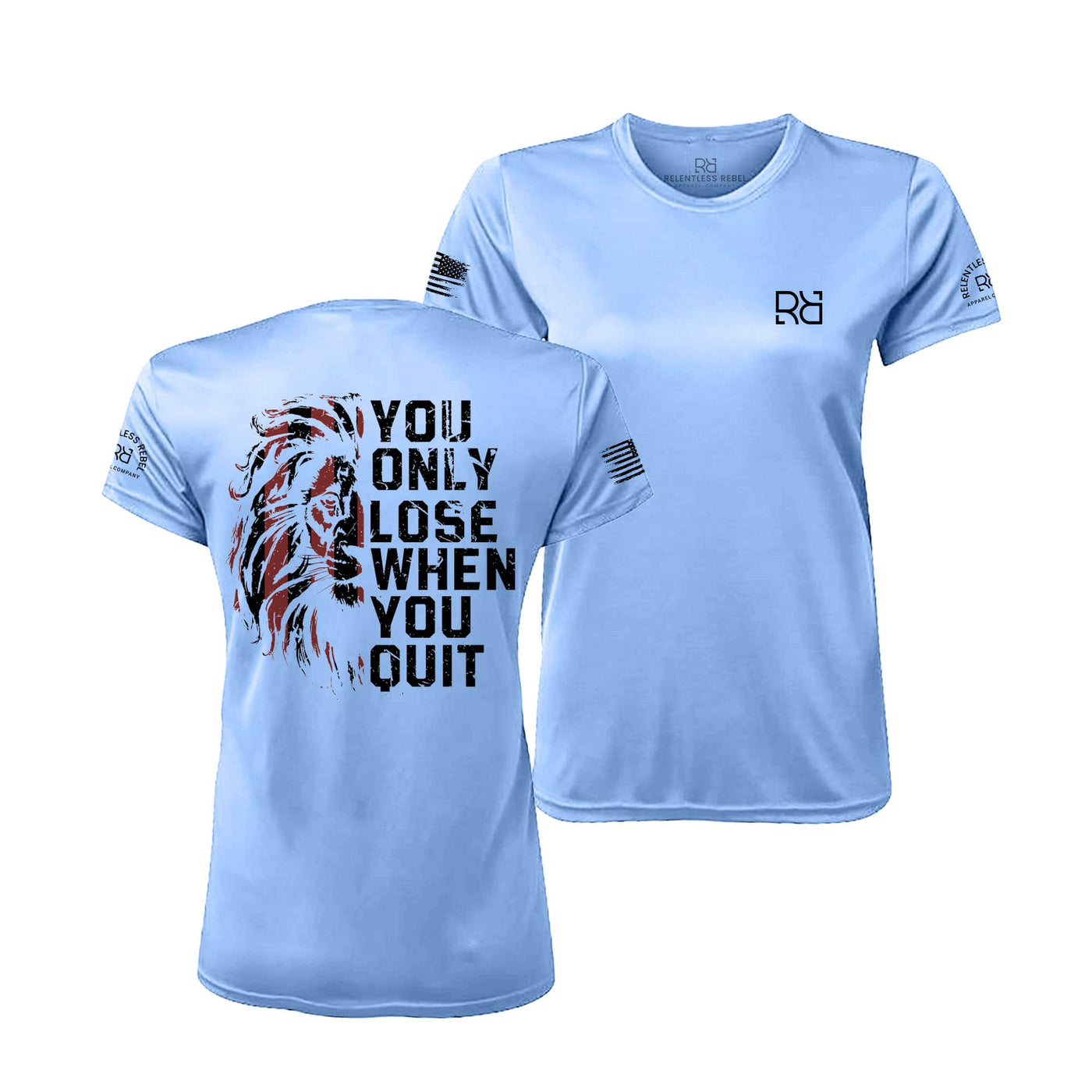 Bimini Blue You Only Lose When You Quit Women's Dri Fit