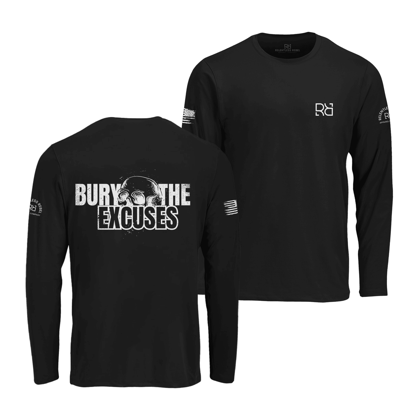 Black long-sleeve shirt with 'Bury the Excuses' text on the back, displayed front and back.