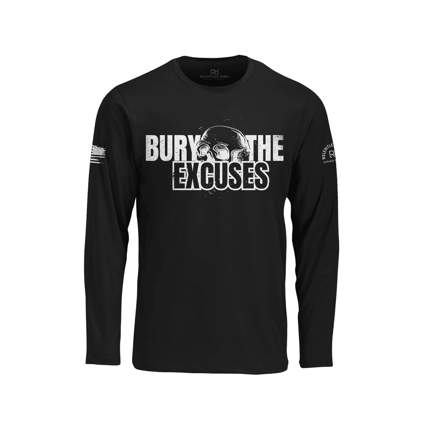 Black long-sleeve shirt with 'Bury The Excuses' text on a white background
