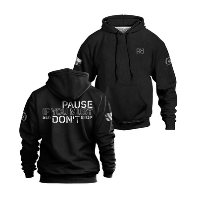 Black Pause if you must Men's Hoodie