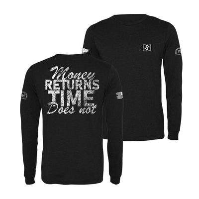 Black Money Returns Time Does Not Men's Long Sleeve