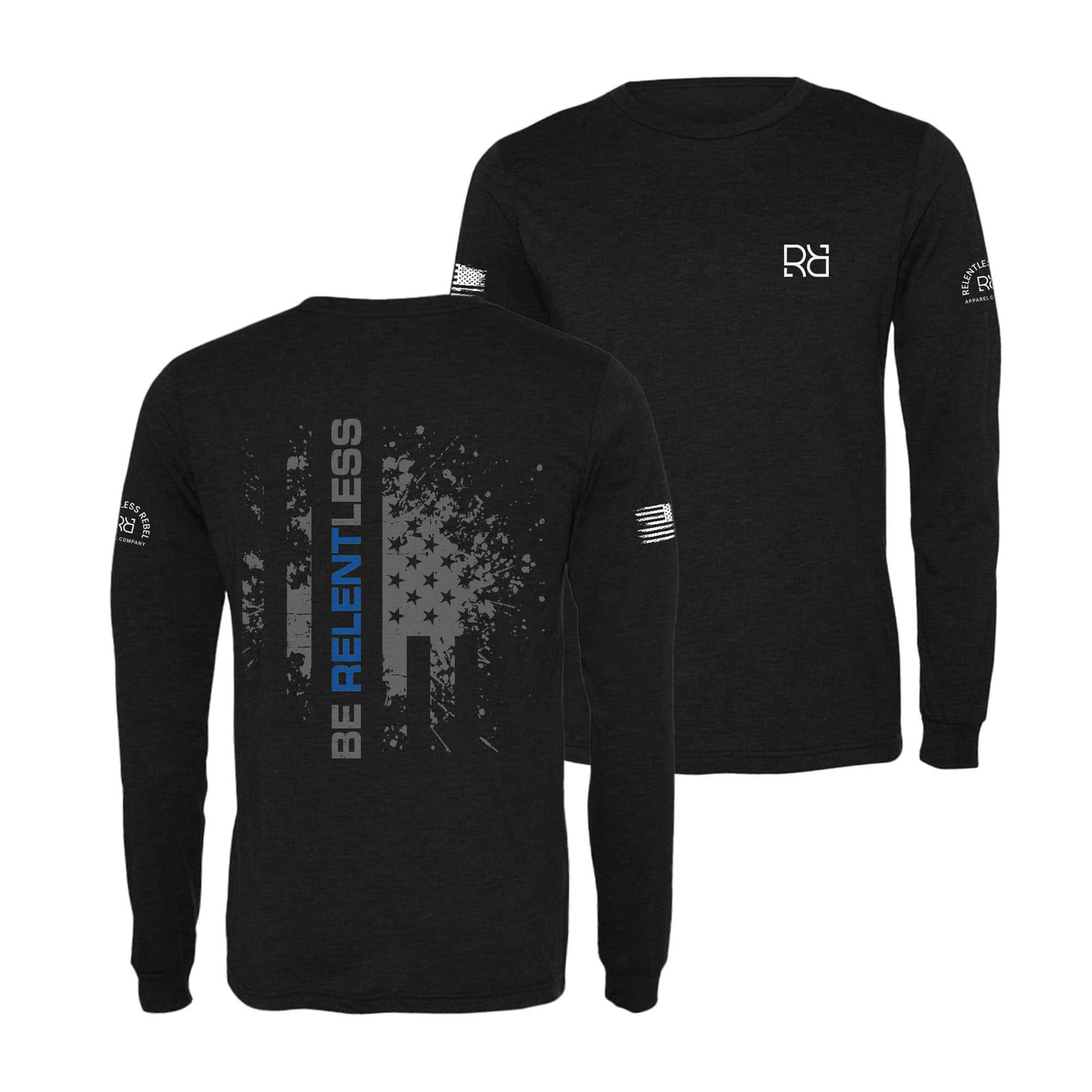 Black Be Relentless Law Enforcement Edition Men's Long Sleeve