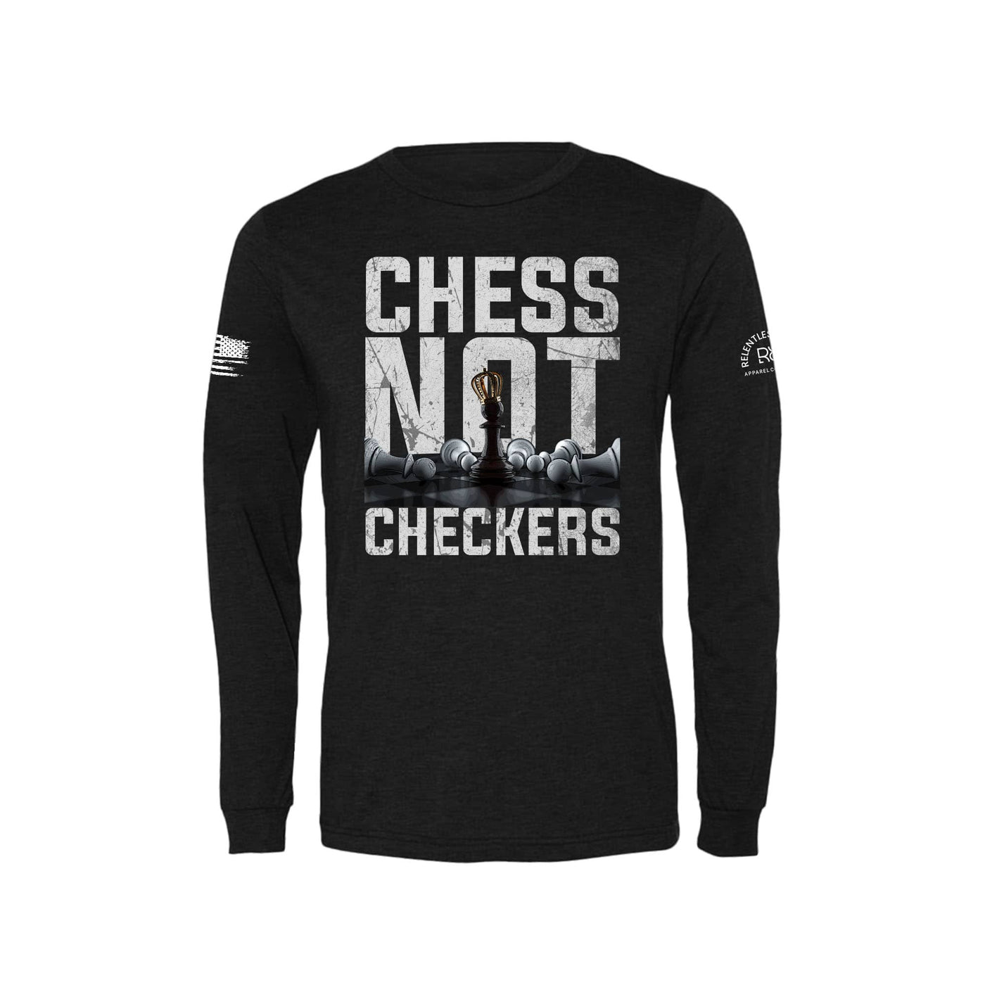 Black Chess Not Checkers Men's Long Sleeve Tee