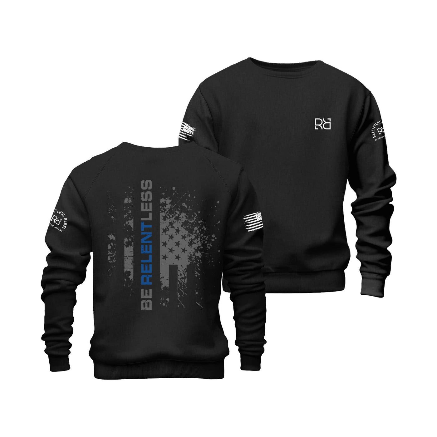 Black Be Relentless Law Enforcement Edition Crew Neck Sweatshirt