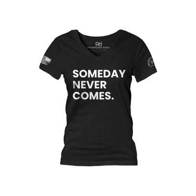 Black Someday Never Comes Women's V-Neck Tee