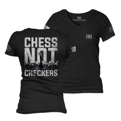 Black Chess Not Checkers Women's V-Neck Tee