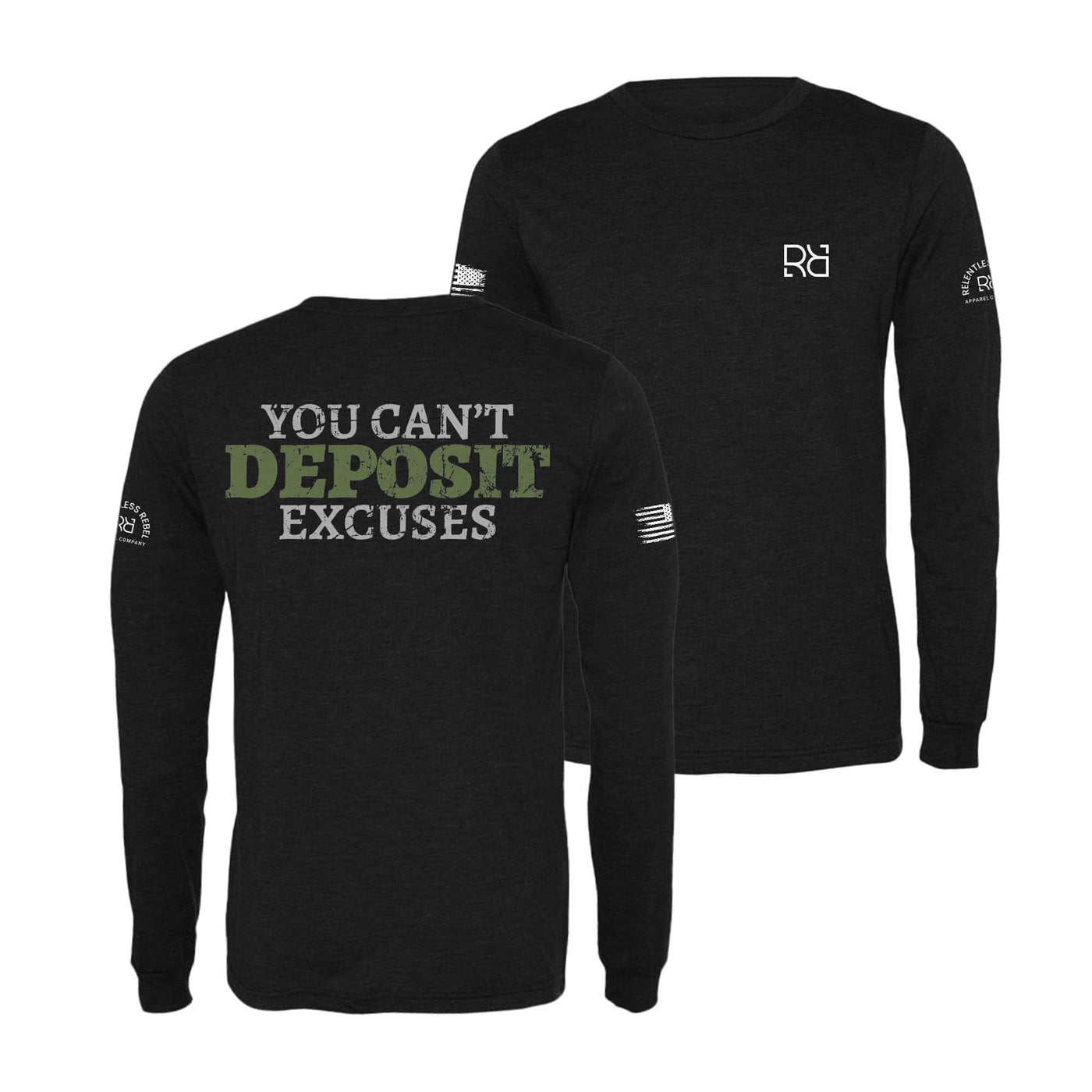 Black You Can't Deposit Excuses Men's Long Sleeve