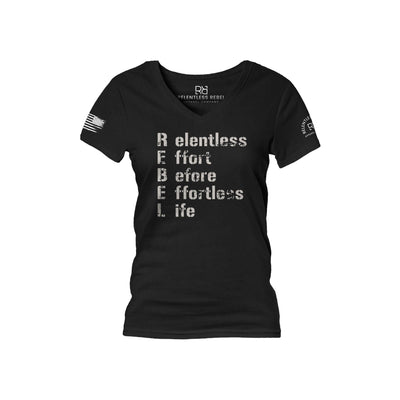 Black Relentless Effort Before Relentless Life Women's V-Neck Tee