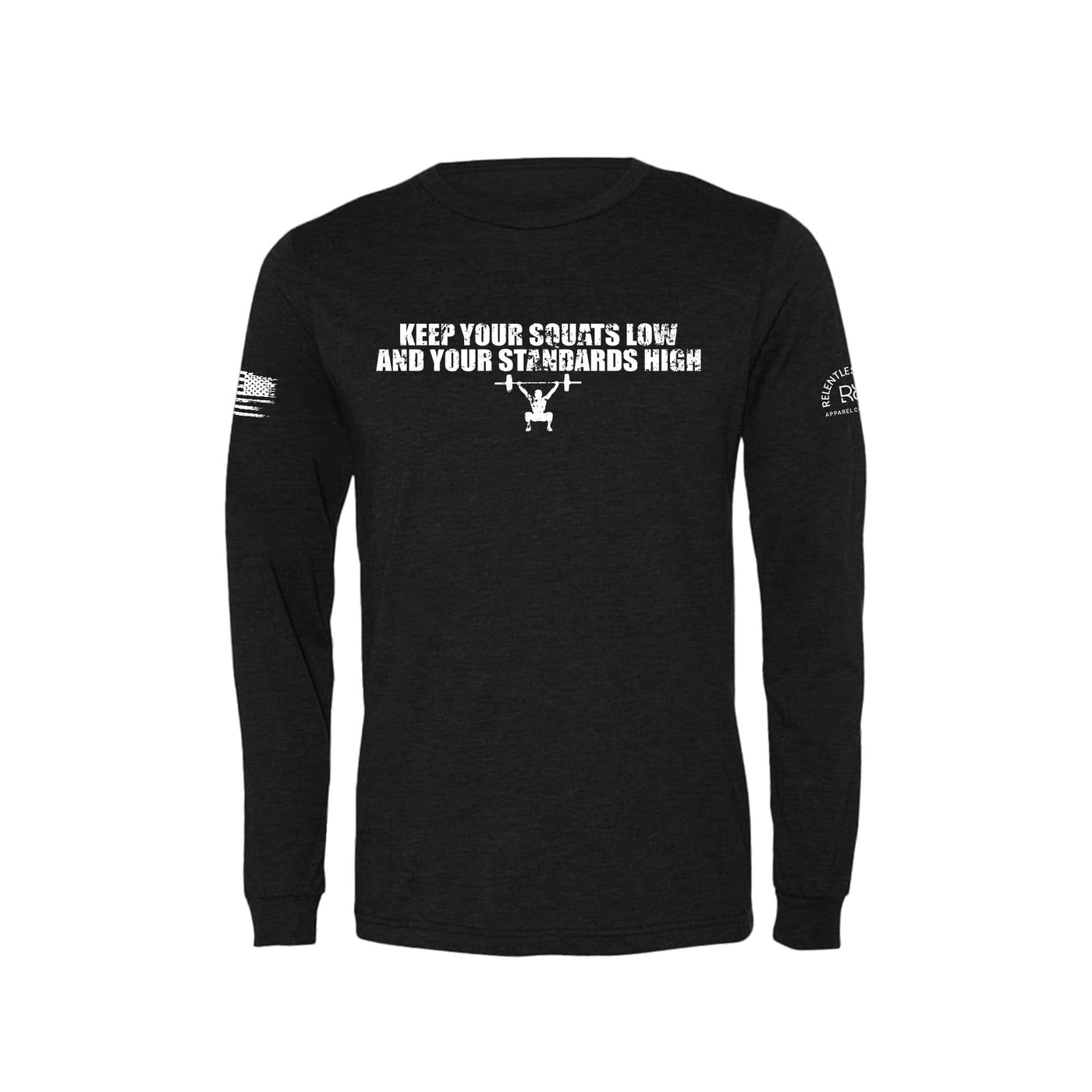 Black Keep Your Squats Low Men's Long Sleeve Tee