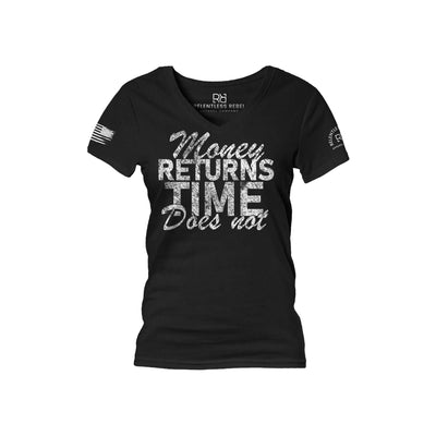 Black Money Returns Time Does Not Women's V-Neck Tee