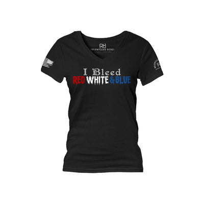 Black I Bleed Red White and Blue Women's V-Neck Tee