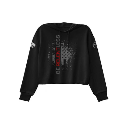 Black Be Relentless Women's Cropped Hoodie