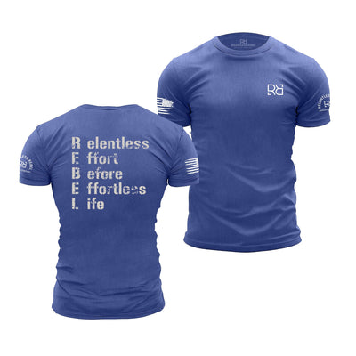 Blue t-shirt with motivational quote on the front and back, featuring a logo on the sleeve.
