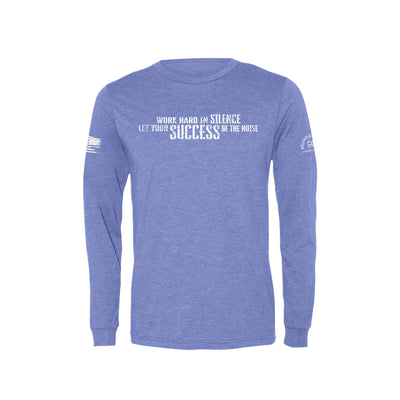 Blue Work Hard in Silence Men's Long Sleeve Tee