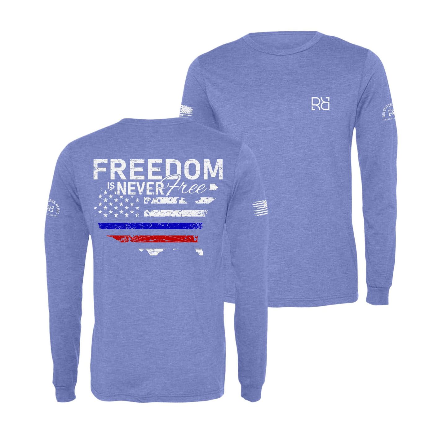 Blue Freedom is Never Free Men's Long Sleeve