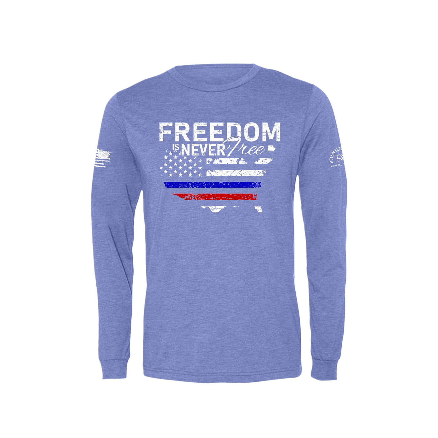 Freedom is Never Free | Image | Front | Men's Triblend Long Sleeve