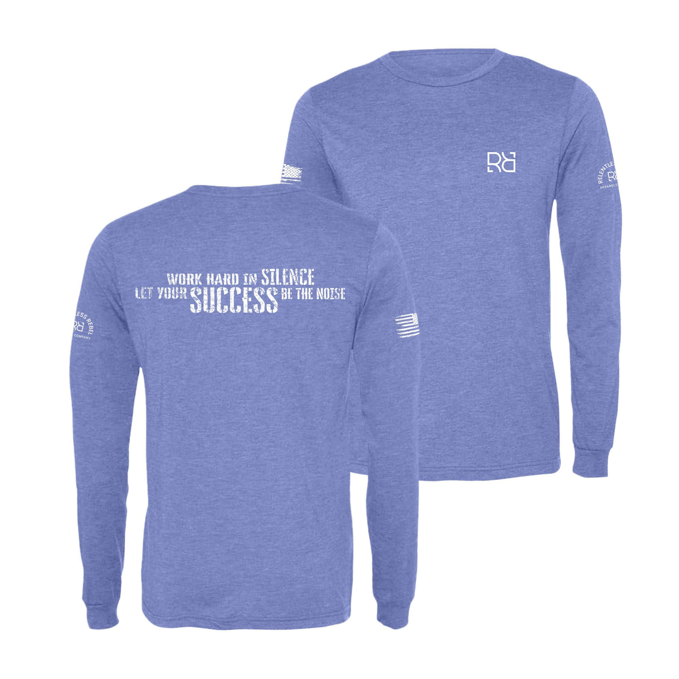 Blue Work Hard in Silence Men's Long Sleeve