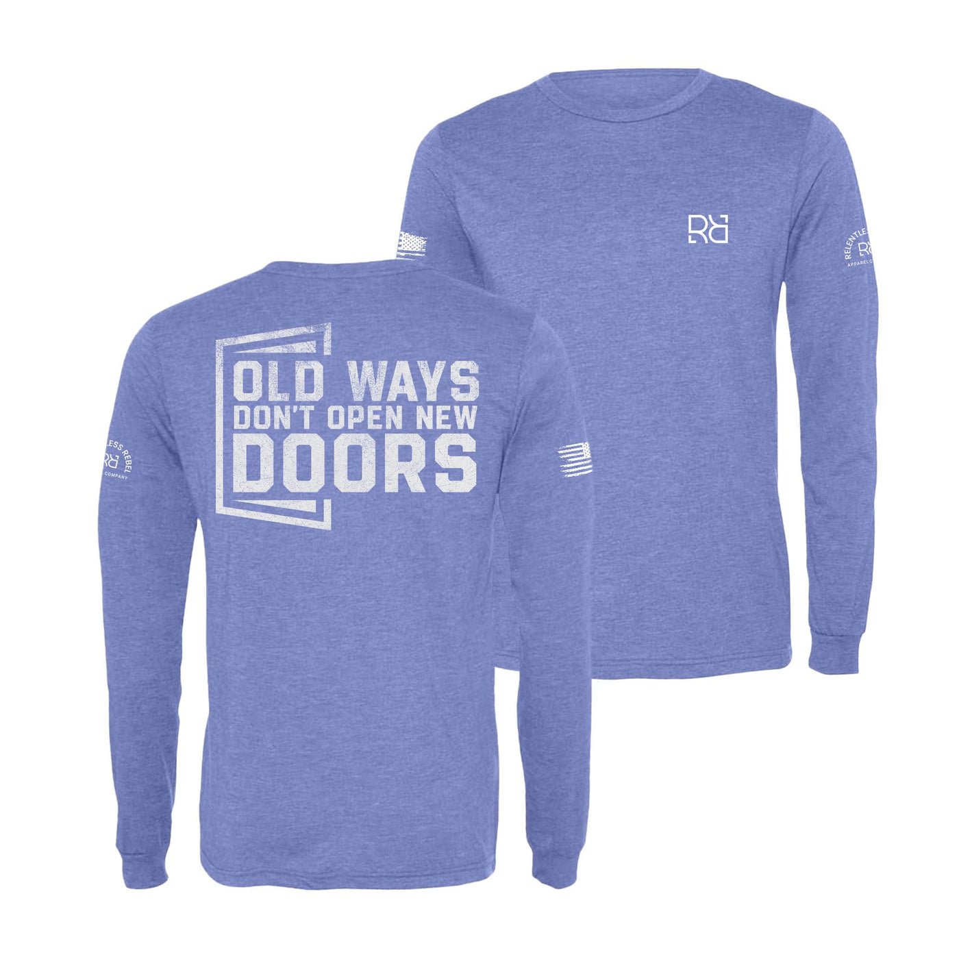 Blue Old Ways Don't Open New Doors Men's Long Sleeve