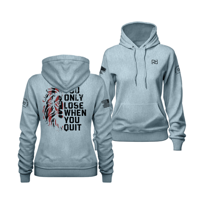 You Only Lose When You Quit | Black and Red | Women's Hoodie