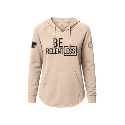 Blush hoodie with 'BE RELENTLESS' text on a white background