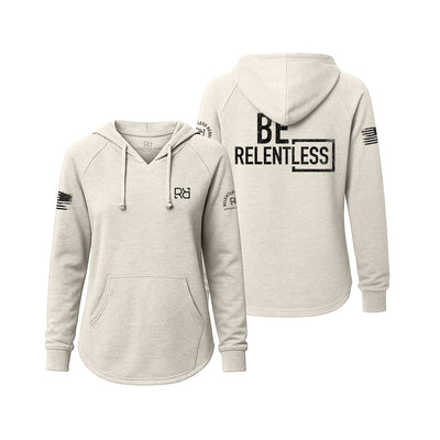 White hoodie with 'BE RELENTLESS' text on a white background