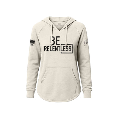 White hoodie with 'BE RELENTLESS' text on a white background