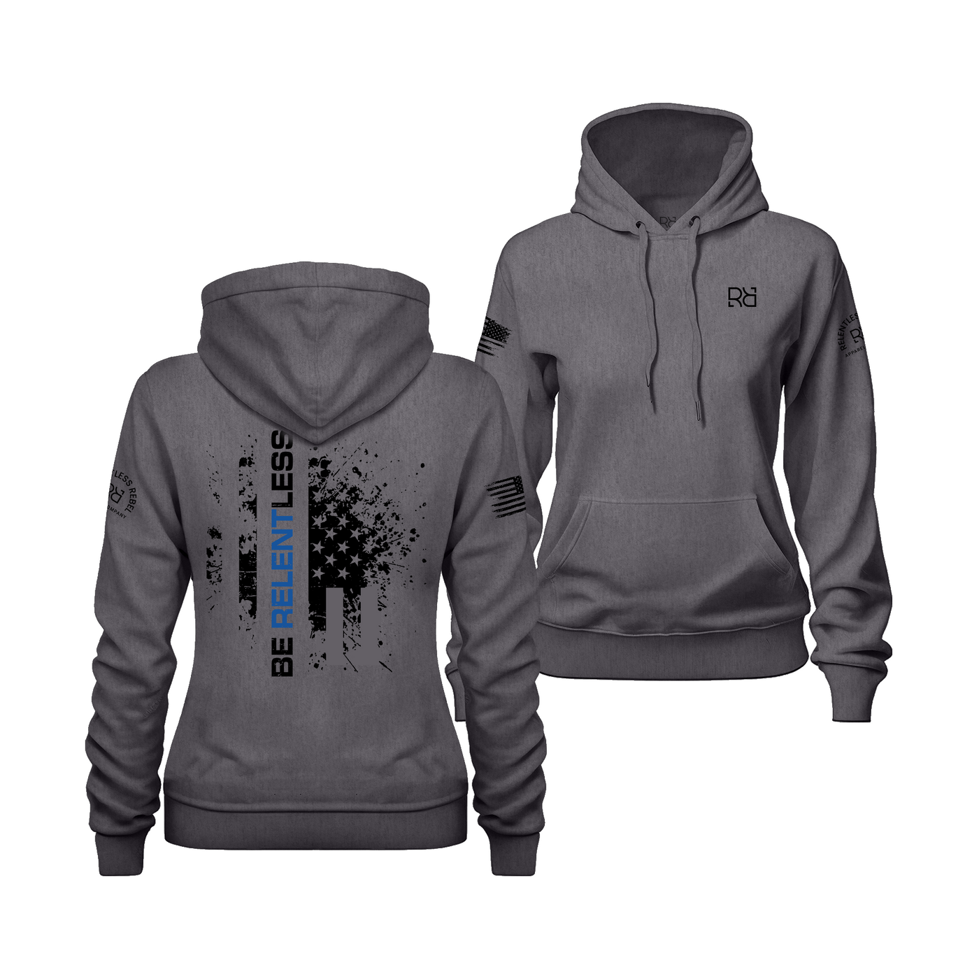 Charcoal Heather Be Relentless - Law Enforcement Edition Women's Hoodie