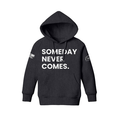 Charcoal Heather Someday Never Comes Youth Hoodie