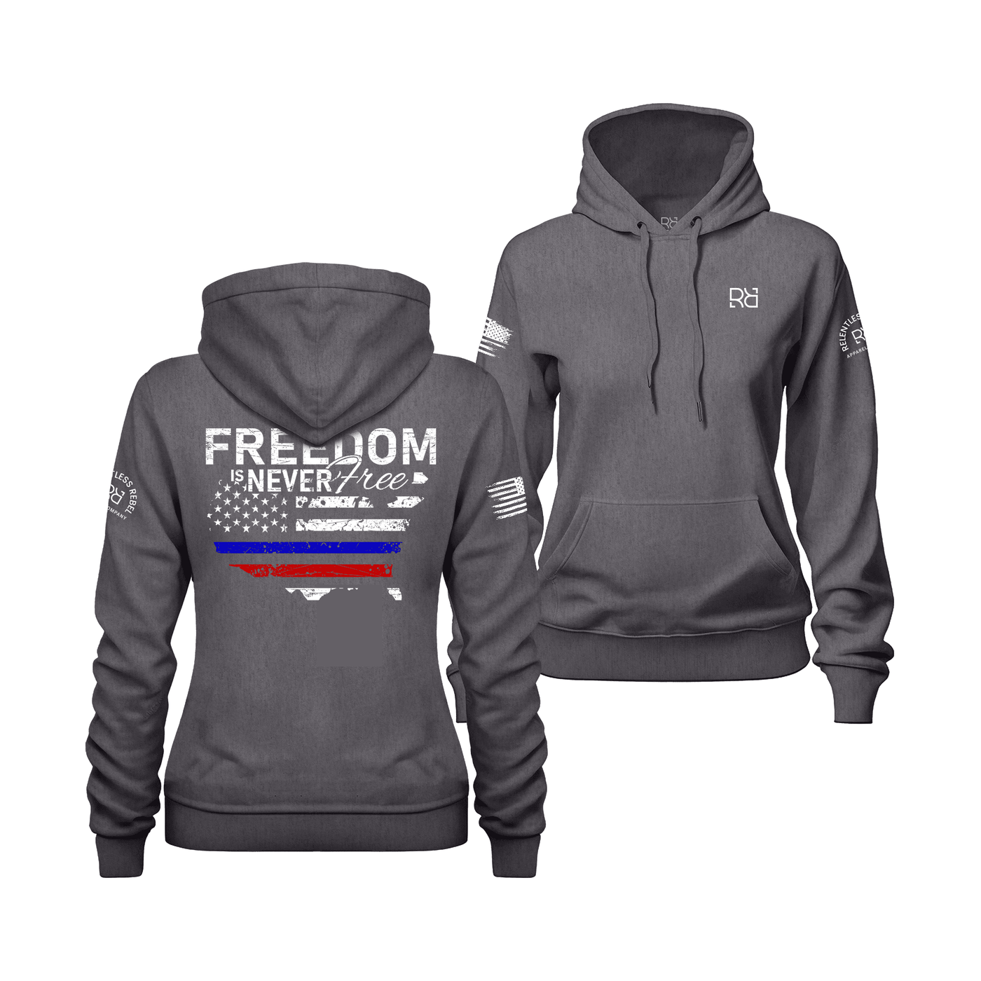 Freedom is Never Free | Image | Women's Hoodie