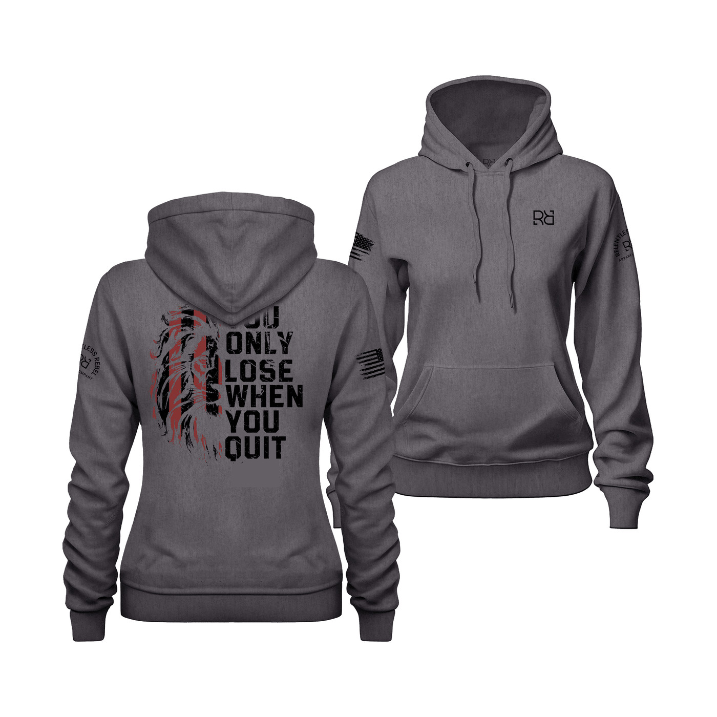 You Only Lose When You Quit | Black and Red | Women's Hoodie