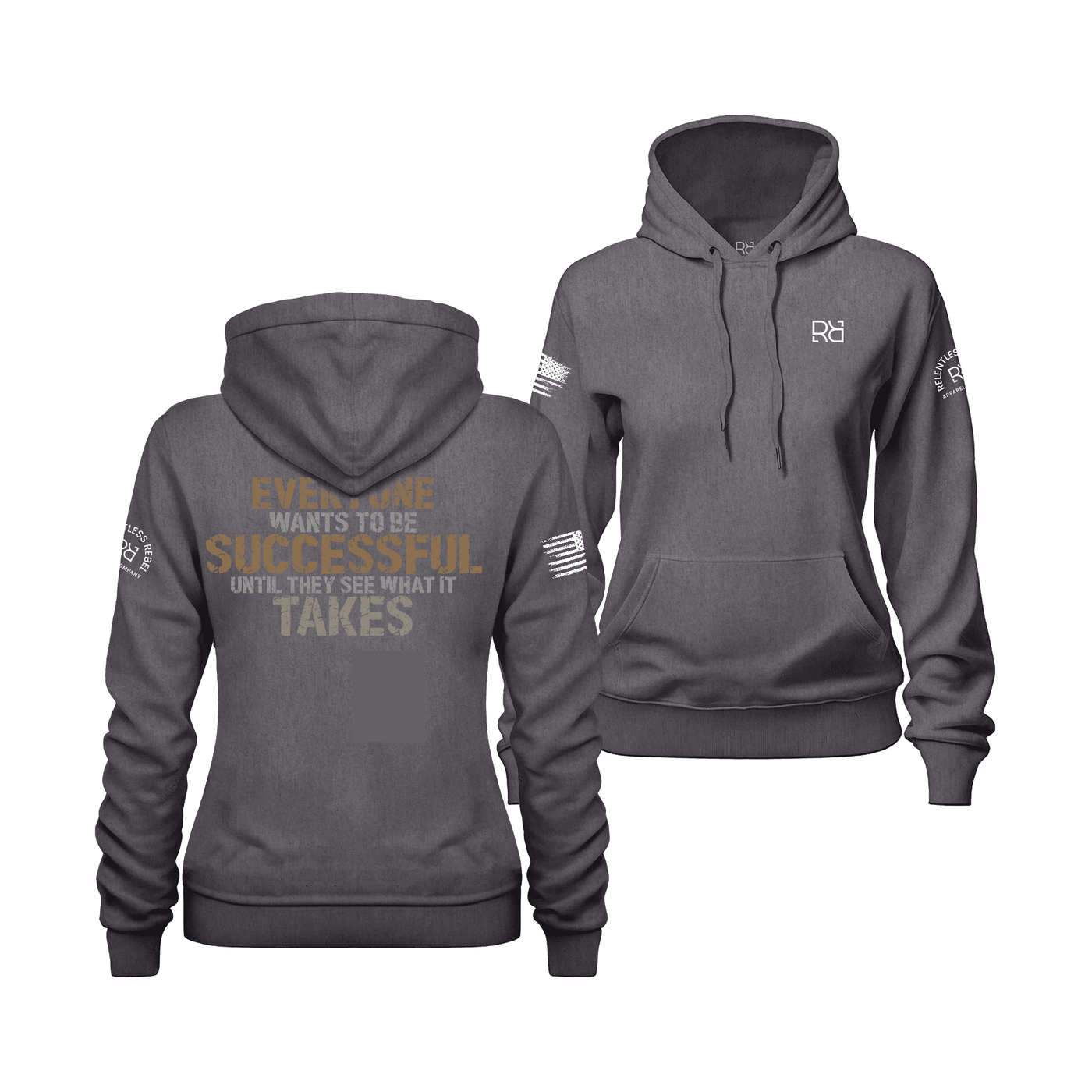 Everyone Wants To Be Successful... | Color | Women's Hoodie