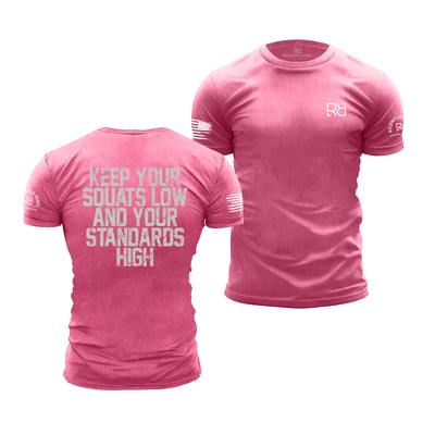 Charity Pink Men's Keep Your Squats Low and Your Standards High Back Design Tee