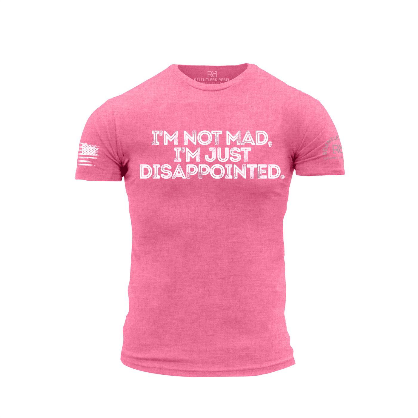 Charity Pink Men's I'm Not Mad I'm Just Disappointed Front Design Tee