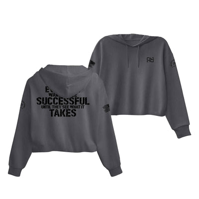 Dark Grey Heather Everyone Wants to be Successful Women's Cropped Hoodie