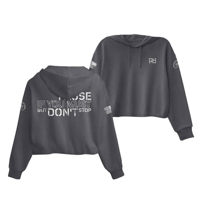 Dark Grey Heather Pause if you must Women's Cropped Hoodie