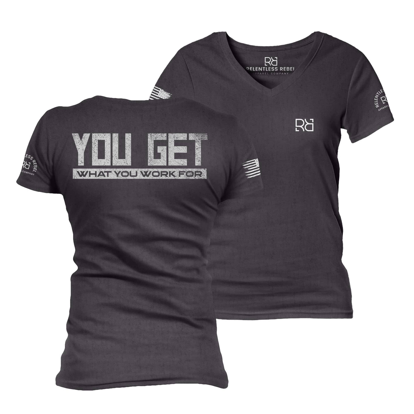 Dark Grey Heather You Get What You Work For Women's V-Neck Tee