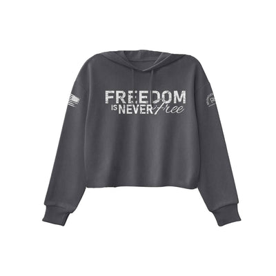 Dark Grey Heather Freedom is Never Free Women's Cropped Hoodie